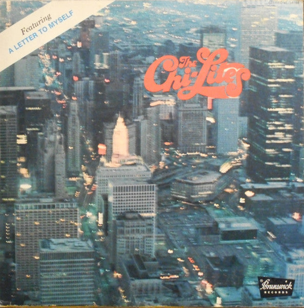 The Chi-Lites : A Letter To Myself (LP, Album)
