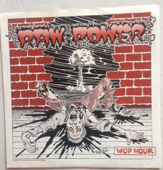 Raw Power (2) : Wop Hour  (7", EP, RE, Red)