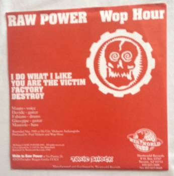 Raw Power (2) : Wop Hour  (7", EP, RE, Red)