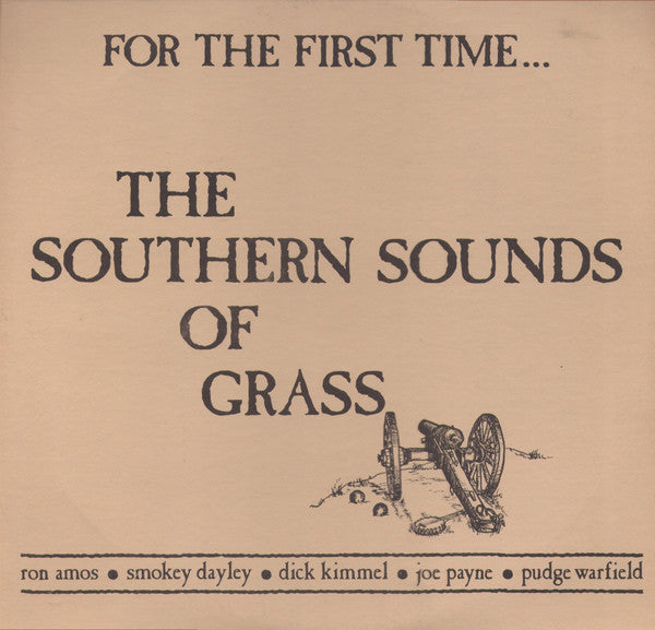 Southern Sounds Of Grass : For The First Time (LP, Album)