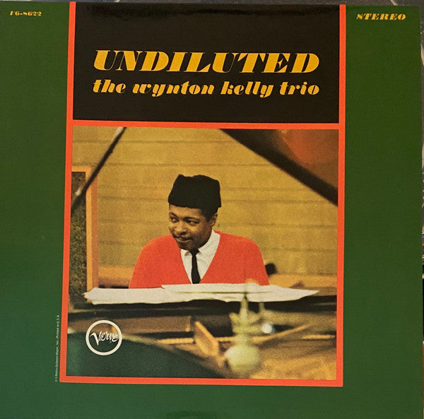 Wynton Kelly Trio : Undiluted (LP, Album)