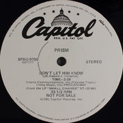 Prism (7) : Don't Let Him Know (12", Promo)