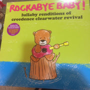 Steven Charles Boone : Rockabye Baby! Lullaby Renditions Of Creedence Clearwater Revival (LP, Album)