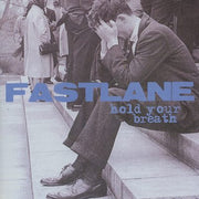 Fastlane (4) : Hold Your Breath (CD, Album)