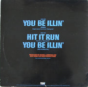 Run-D.M.C.* : You Be Illin' (Remix) (12", Single)