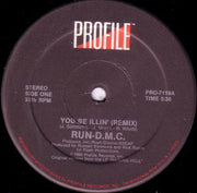 Run-D.M.C.* : You Be Illin' (Remix) (12", Single)