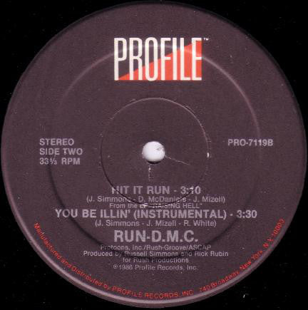 Run-D.M.C.* : You Be Illin' (Remix) (12", Single)