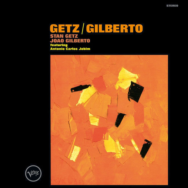 Stan Getz / João Gilberto Featuring Antonio Carlos Jobim : Getz / Gilberto (LP, Album, RE)