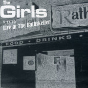 the album cover for The Girls - Live at the Rathskeller