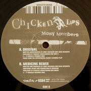 Chicken Lips : Many Members (12")