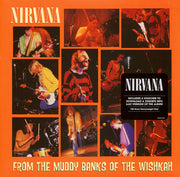 Nirvana : From The Muddy Banks Of The Wishkah (2xLP, Album, RE, 180)