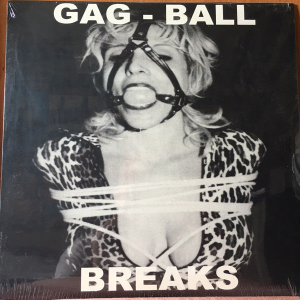 The Wax Fondler : Gag Ball Breaks (LP, RE)