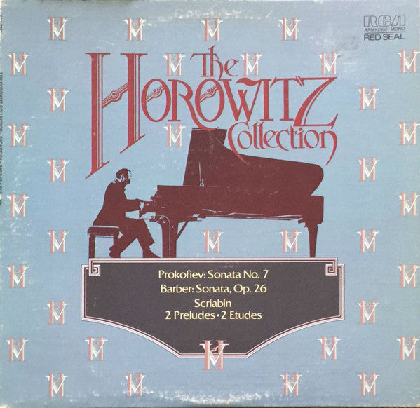 Vladimir Horowitz : The Horowitz Collection: Prokoviev, Barber, Scriabin (LP, Album, Mono)