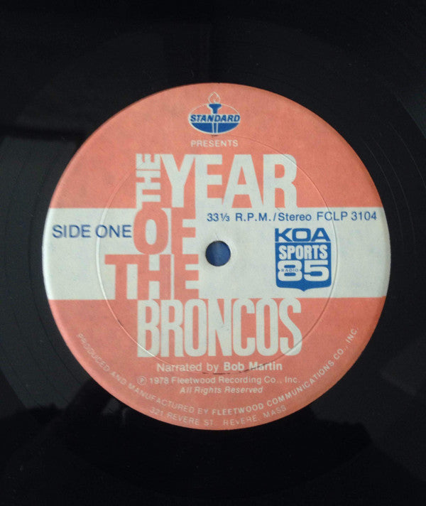 Denver Broncos : The Year Of The Broncos (LP)