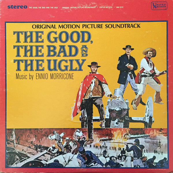 Ennio Morricone : The Good, The Bad  And The Ugly - Original Motion Picture Soundtrack (LP, Album, RP)