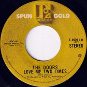 The Doors : Light My Fire / Love Me Two Times (7", Single, RE, Spe)