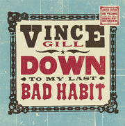 Vince Gill : Down To My Last Bad Habit (LP, Album, Ltd)