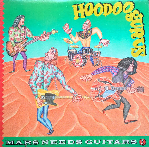 Hoodoo Gurus : Mars Needs Guitars! (LP, Album)