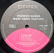 Hoodoo Gurus : Mars Needs Guitars! (LP, Album)