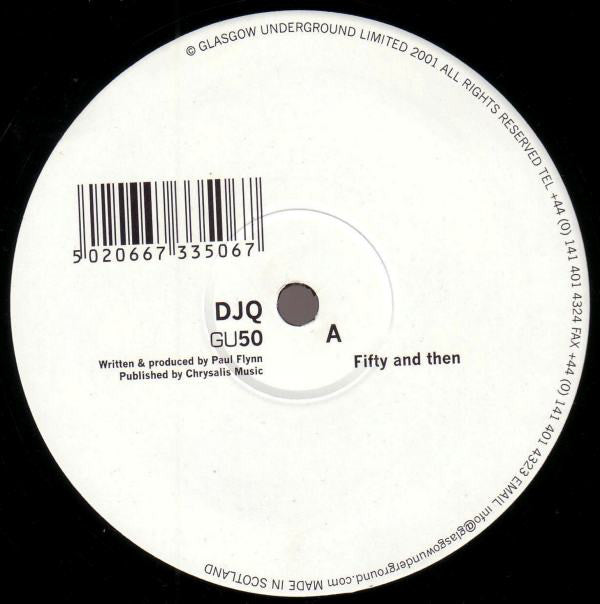 DJQ* / Mateo & Matos : Fifty And Then / You Got It (12")