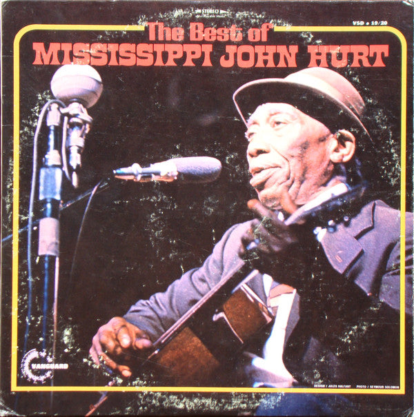 Mississippi John Hurt : The Best Of Mississippi John Hurt (2xLP, Album, RE, Mar)