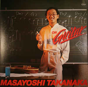 Masayoshi Takanaka : On Guitar (CD, Album, RE, RM, Ult)