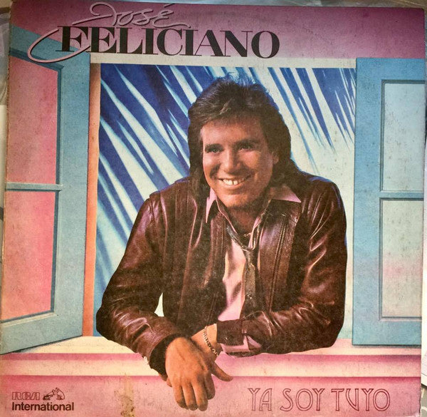 José Feliciano : Ya Soy Tuyo (LP, Album)