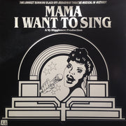 "Mama I Want To Sing" Cast : Mama I Want To Sing (LP, Album)
