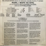 "Mama I Want To Sing" Cast : Mama I Want To Sing (LP, Album)