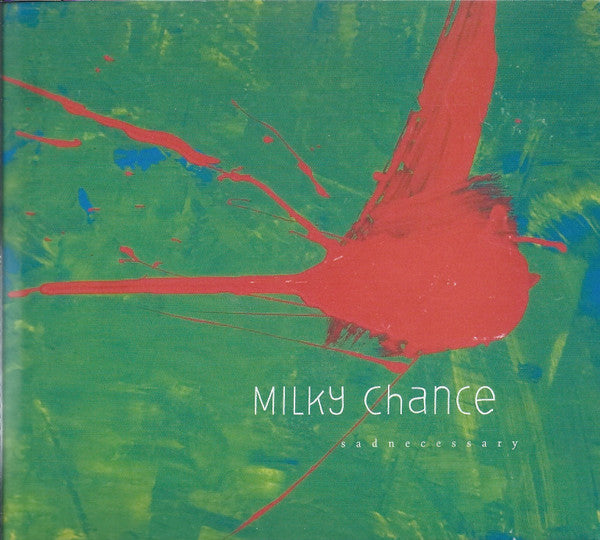 Milky Chance : Sadnecessary (CD, Album)