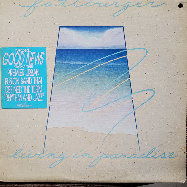 Fattburger : Living In Paradise (LP, Album)