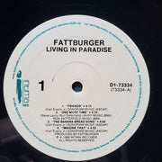Fattburger : Living In Paradise (LP, Album)