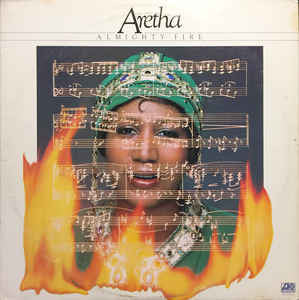 Aretha Franklin : Almighty Fire (LP, Album, SP)