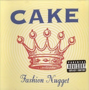 Cake : Fashion Nugget (CD, Album, RE)