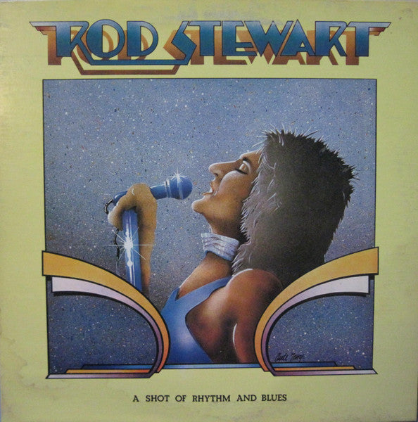 Rod Stewart : A Shot Of Rhythm And Blues (LP, Comp)