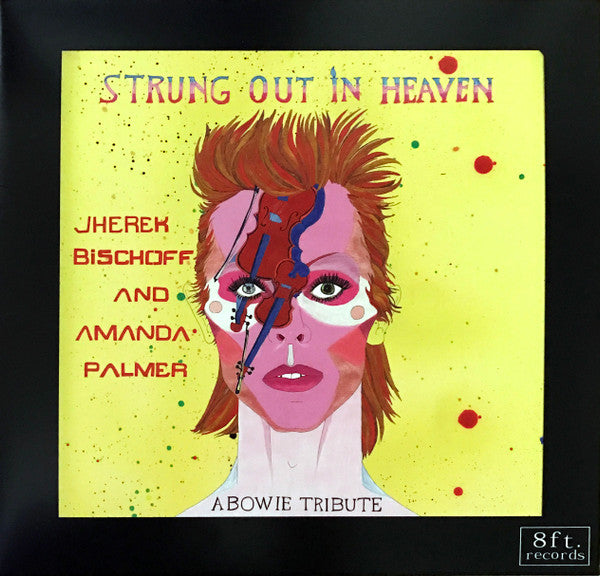 Jherek Bischoff And Amanda Palmer : Strung Out In Heaven: A Bowie String Quartet Tribute (12", EP, RSD)