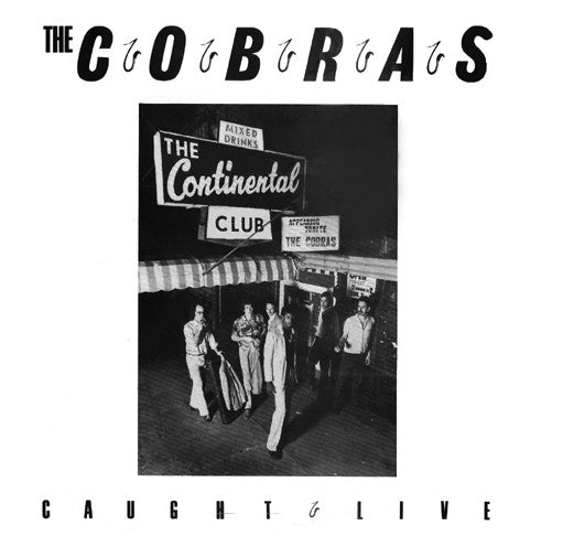 The Cobras (8) : Caught Live (10")