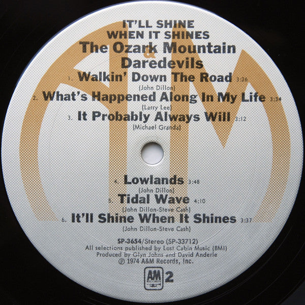 The Ozark Mountain Daredevils : It'll Shine When It Shines (LP, Album, San)