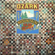 The Ozark Mountain Daredevils : The Ozark Mountain Daredevils (LP, Album, Mon)