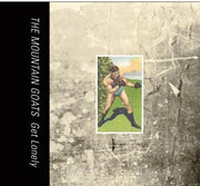 the album cover for The Mountain Goats - Get Lonely