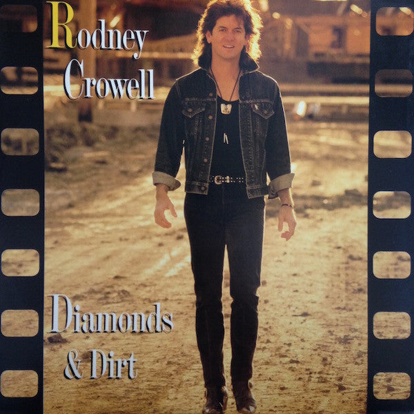 Rodney Crowell : Diamonds & Dirt (LP, Album, Car)
