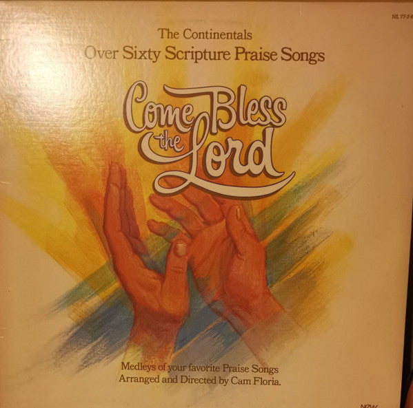 Continental Singers Arranged And Directed By Cam Floria : Come Bless The Lord (Over Sixty Scripture Praise Songs) (LP, Album)