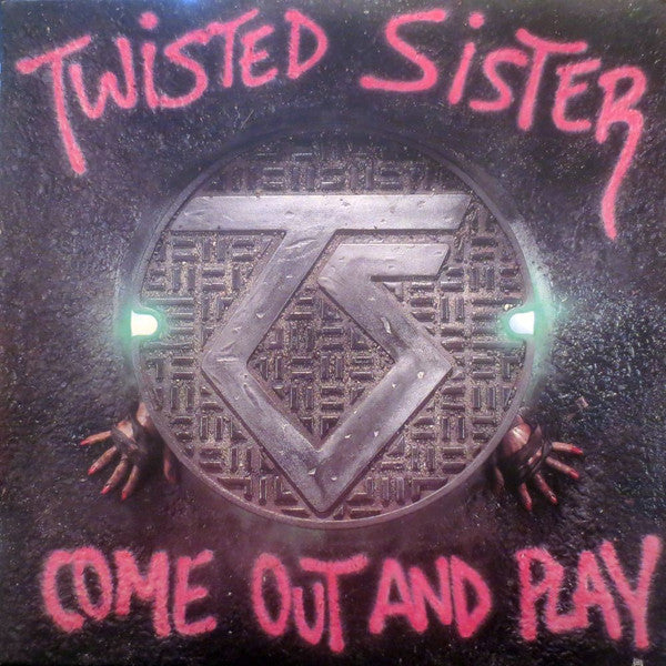 Twisted Sister : Come Out And Play (LP, Album, Club, Non)