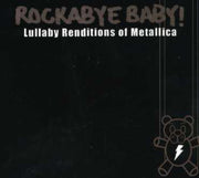the album cover for Rockabye Baby! - Lullaby Renditions Of Metallica