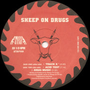 Sheep On Drugs : Track X (12")
