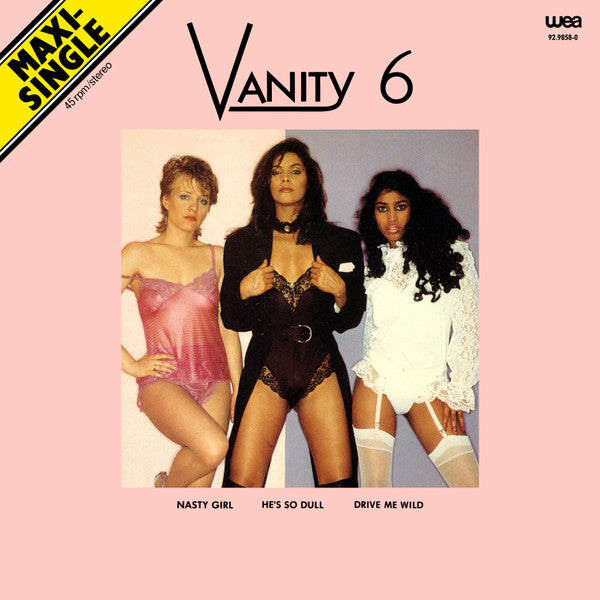 Vanity 6 : Nasty Girl / He's So Dull / Drive Me Wild (12", Maxi)