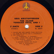 Kris Kristofferson : The Silver Tongued Devil And I (LP, Album, Pit)