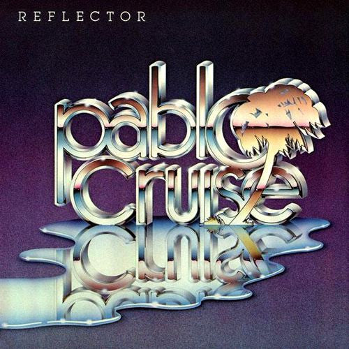 Pablo Cruise : Reflector (LP, Album, Ter)