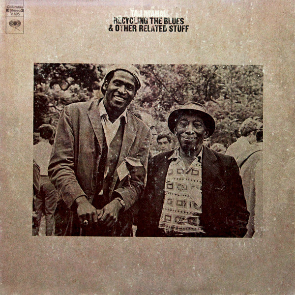 Taj Mahal : Recycling The Blues & Other Related Stuff (LP, Album)