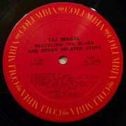 Taj Mahal : Recycling The Blues & Other Related Stuff (LP, Album, Ter)